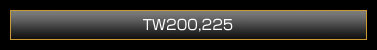TW200,225